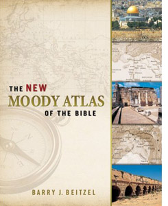 The New Moody Atlas of the Bible