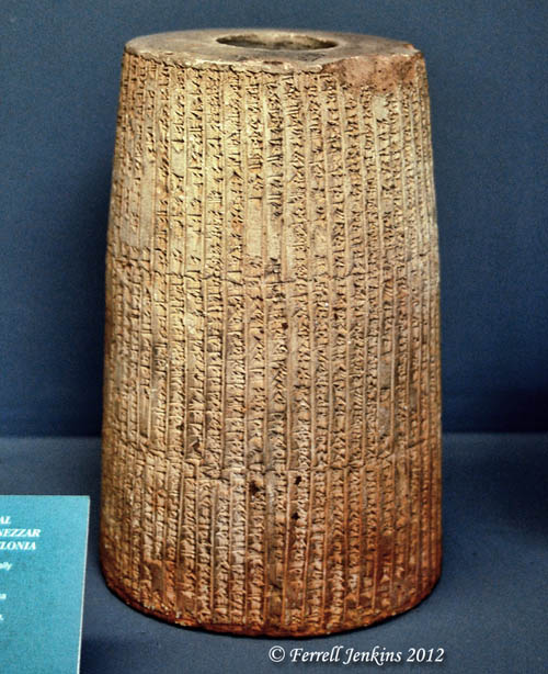 Nebuchadnezzar Cylinder Annal. Istanbul Archaeology Museum. Photo by Ferrell Jenkins.
