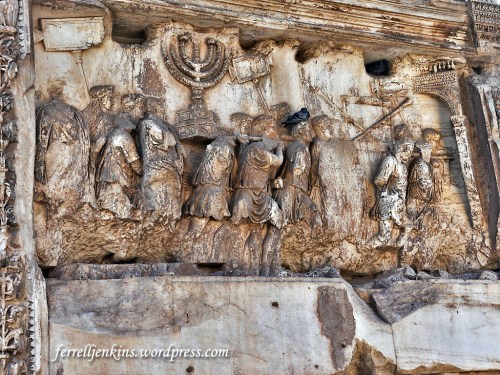 Arch of Titus relief showing Roman soldiers carrying the items taken from the Temple in Jerusalem in A.D. 70. Photo by Ferrell Jenkins.